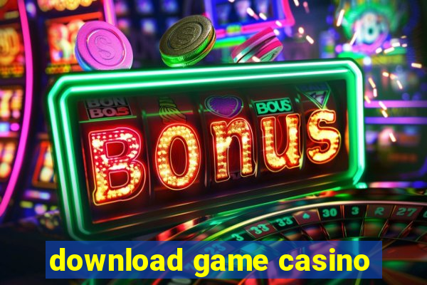 download game casino