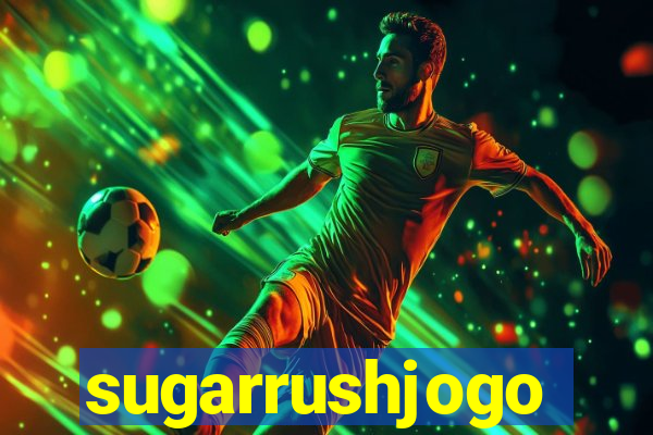 sugarrushjogo