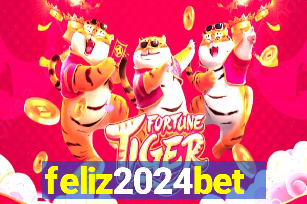 feliz2024bet