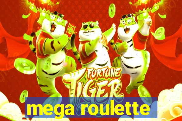 mega roulette