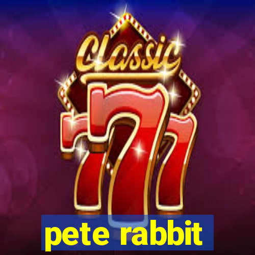 pete rabbit