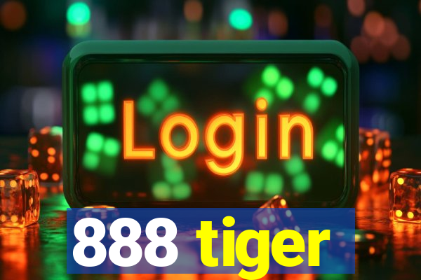 888 tiger