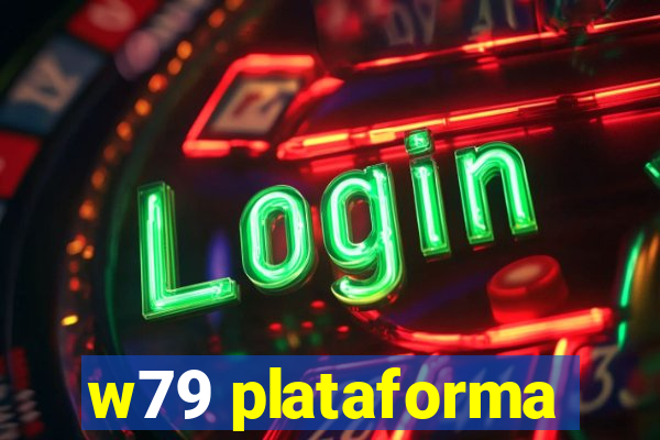 w79 plataforma