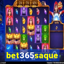 bet365saque