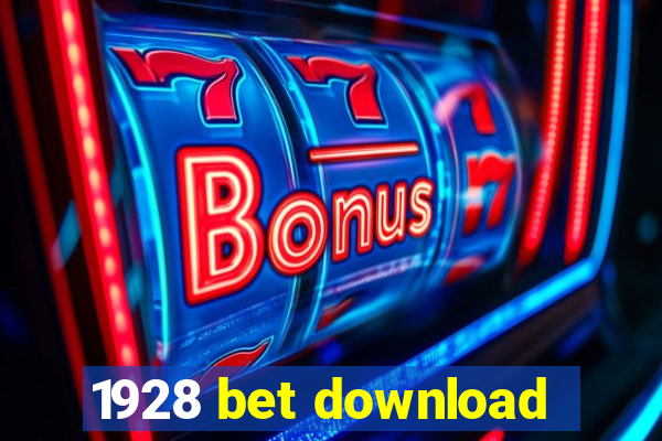 1928 bet download