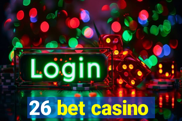 26 bet casino