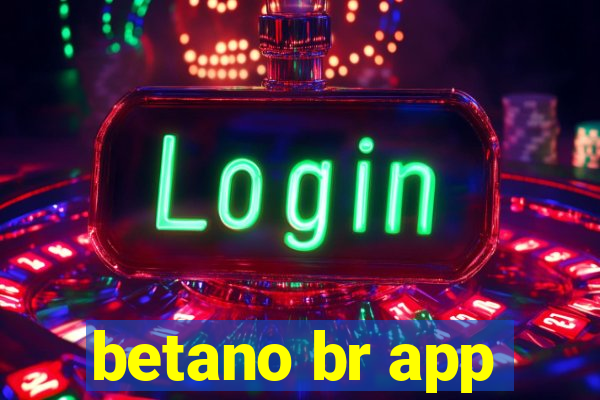 betano br app