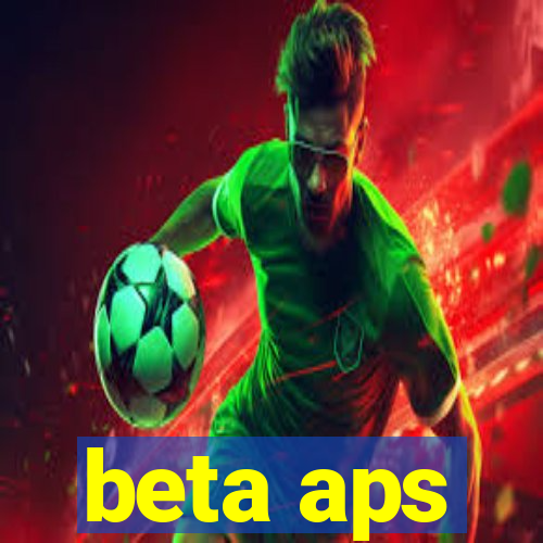 beta aps