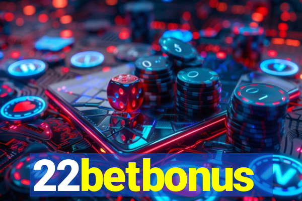 22betbonus