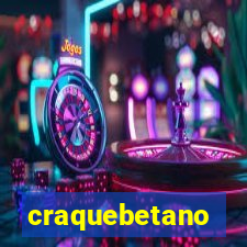 craquebetano