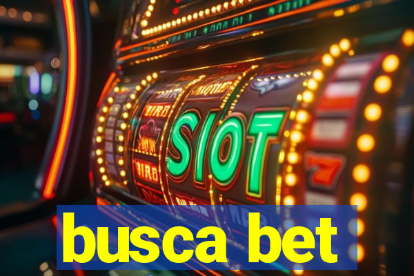 busca bet