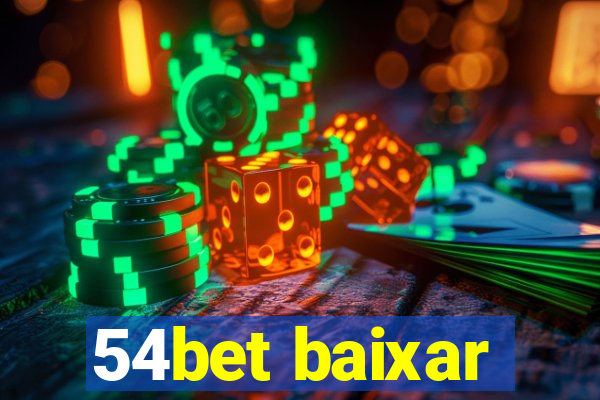 54bet baixar