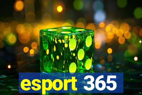 esport 365