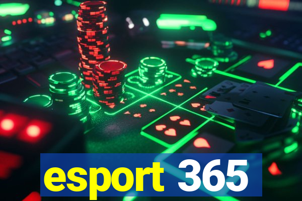 esport 365