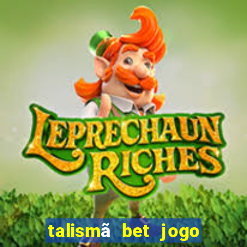 talismã bet jogo do bicho