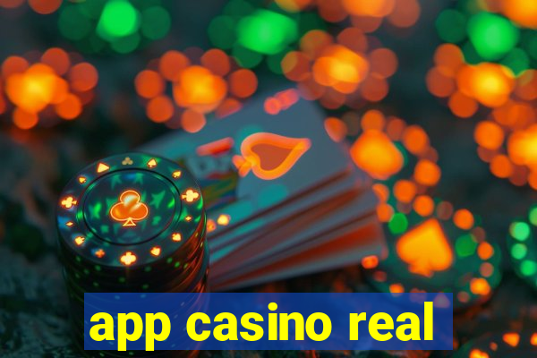 app casino real