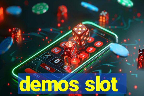 demos slot