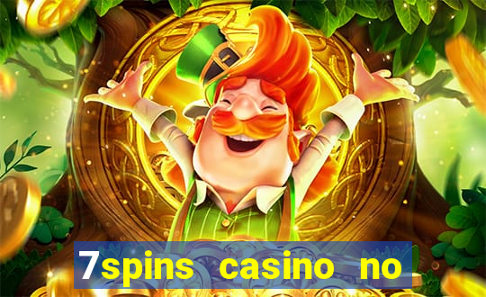 7spins casino no deposit bonus codes