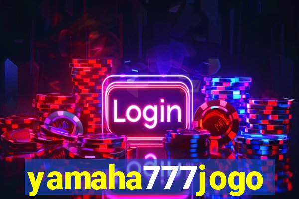 yamaha777jogo