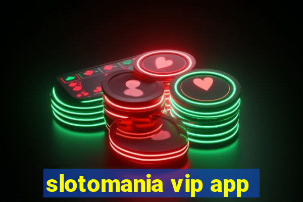 slotomania vip app