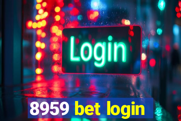 8959 bet login