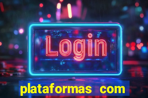 plataformas com bonus no cadastro