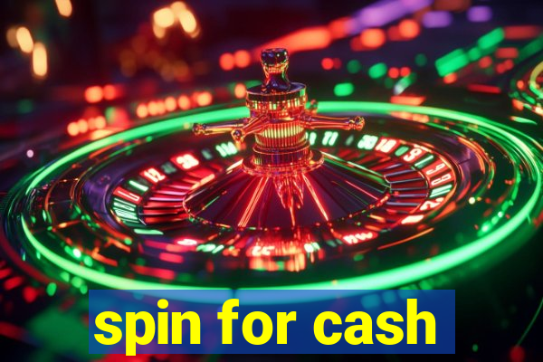 spin for cash