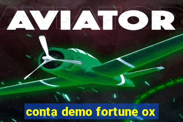 conta demo fortune ox