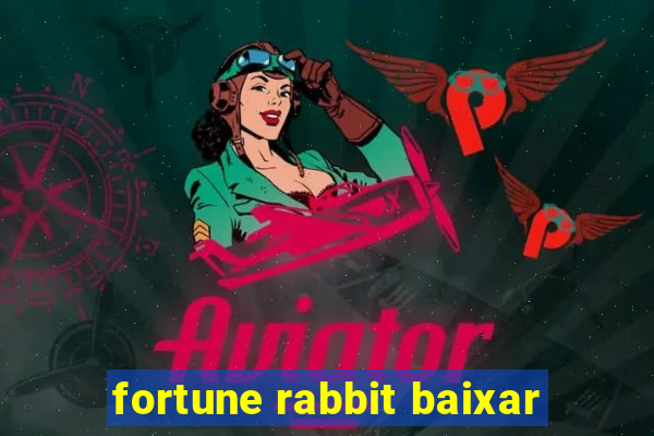 fortune rabbit baixar