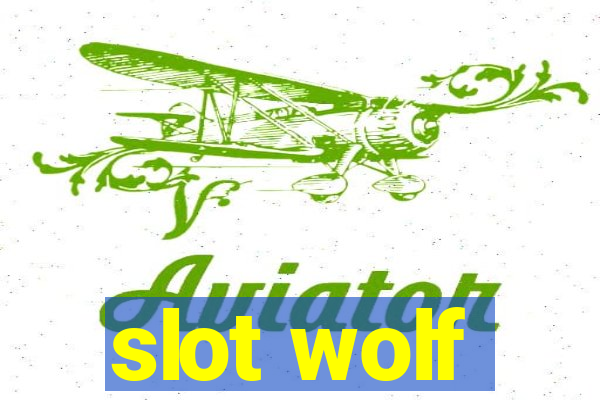 slot wolf