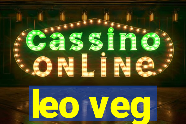 leo veg