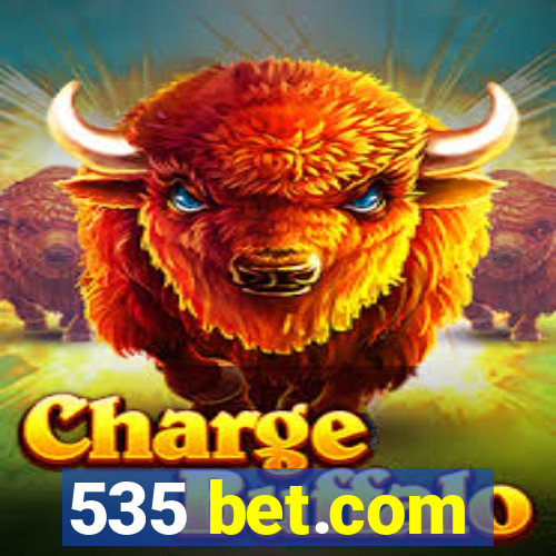 535 bet.com