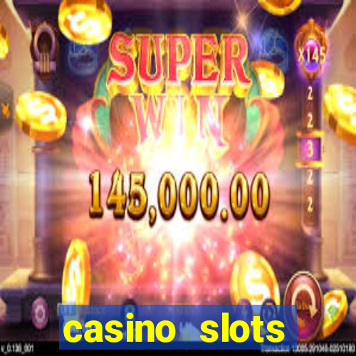 casino slots jackpot slots