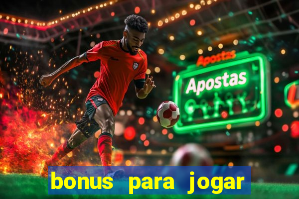 bonus para jogar fortune tiger sem deposito