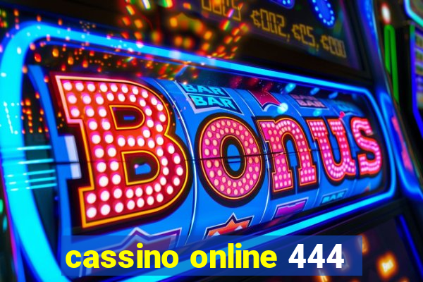 cassino online 444