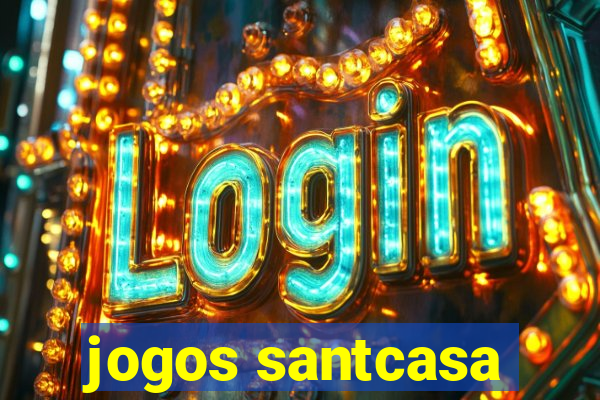 jogos santcasa