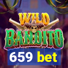 659 bet