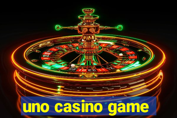 uno casino game