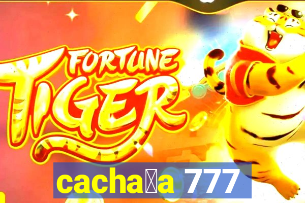 cacha莽a 777