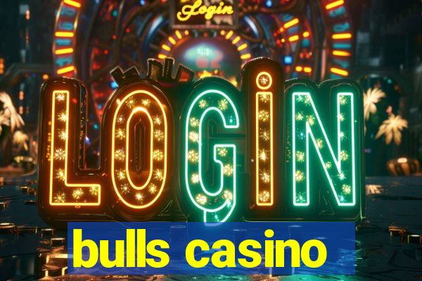 bulls casino