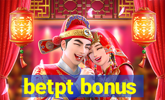 betpt bonus