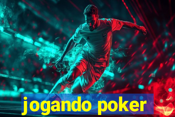 jogando poker