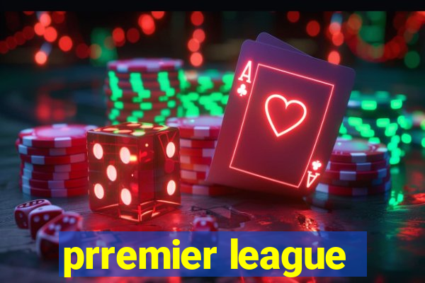 prremier league