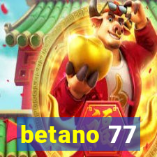 betano 77