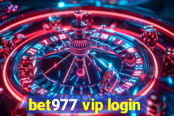 bet977 vip login