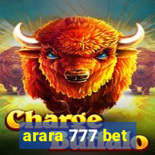 arara 777 bet