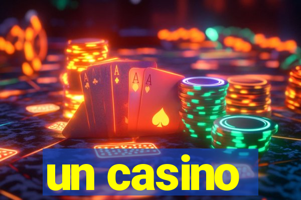 un casino