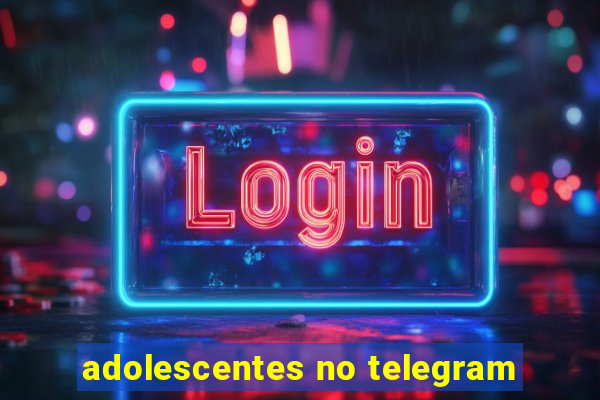 adolescentes no telegram