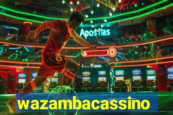 wazambacassino