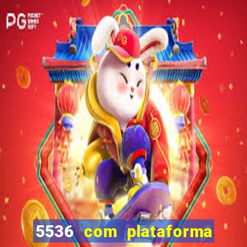 5536 com plataforma de jogos